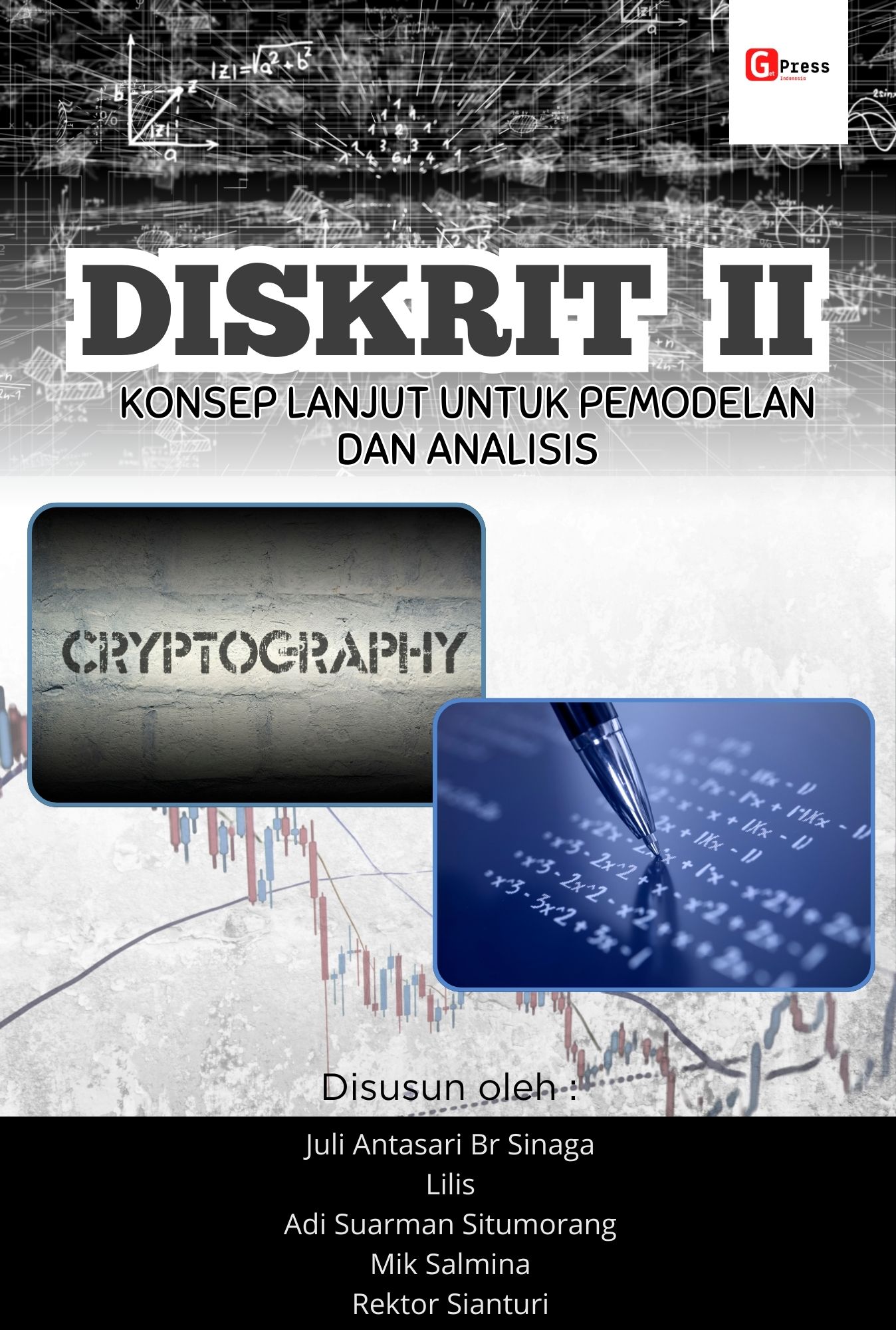Diskrit Ii: Konsep Lanjut Untuk Pemodelan Dan Analisis
